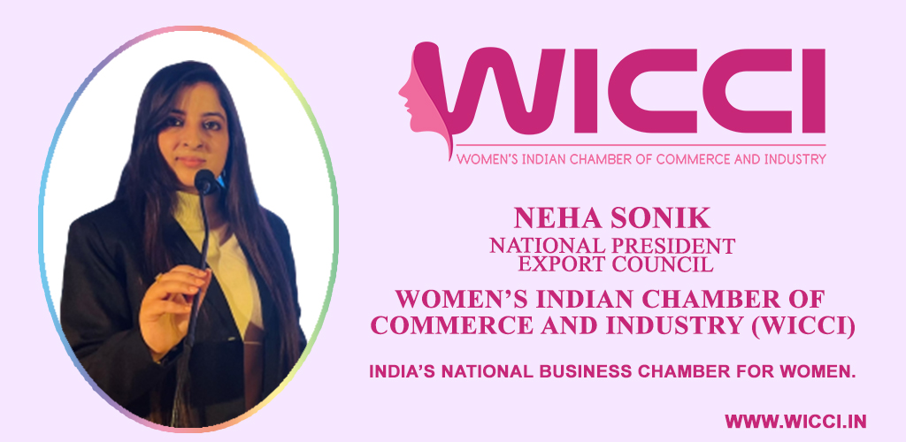 We welcome Neha Sonik National President Export Council #WICCI #WICCIINDIA #WOMENCHAMBER #WICCIWoman