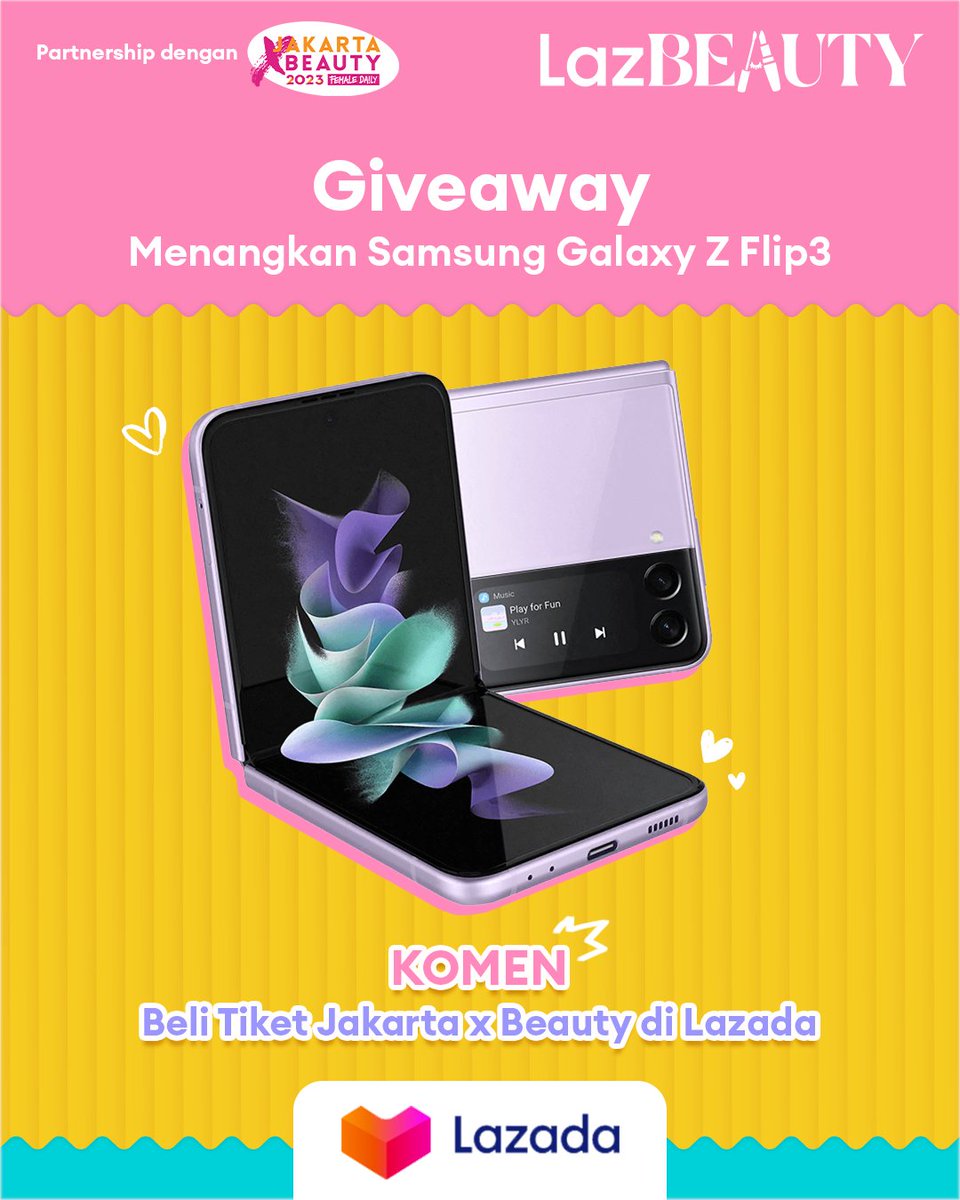 ✨GIVEAWAY ALERT✨

MAU SAMSUNG GALAXY Z FLIP3 GRATIS?

1. Follow <a href="/LazadaID/">Lazada</a>
2. RT, Like, &amp; Reply 'Beli Tiket Jakarta x Beauty di Lazada' + hashtag #LazadaGiveaway #LazBeautyJakartaxBeauty #LazBeauty + tag 3 teman yang mau kamu ajak ke Jakarta x Beauty, 3-6 Agustus!