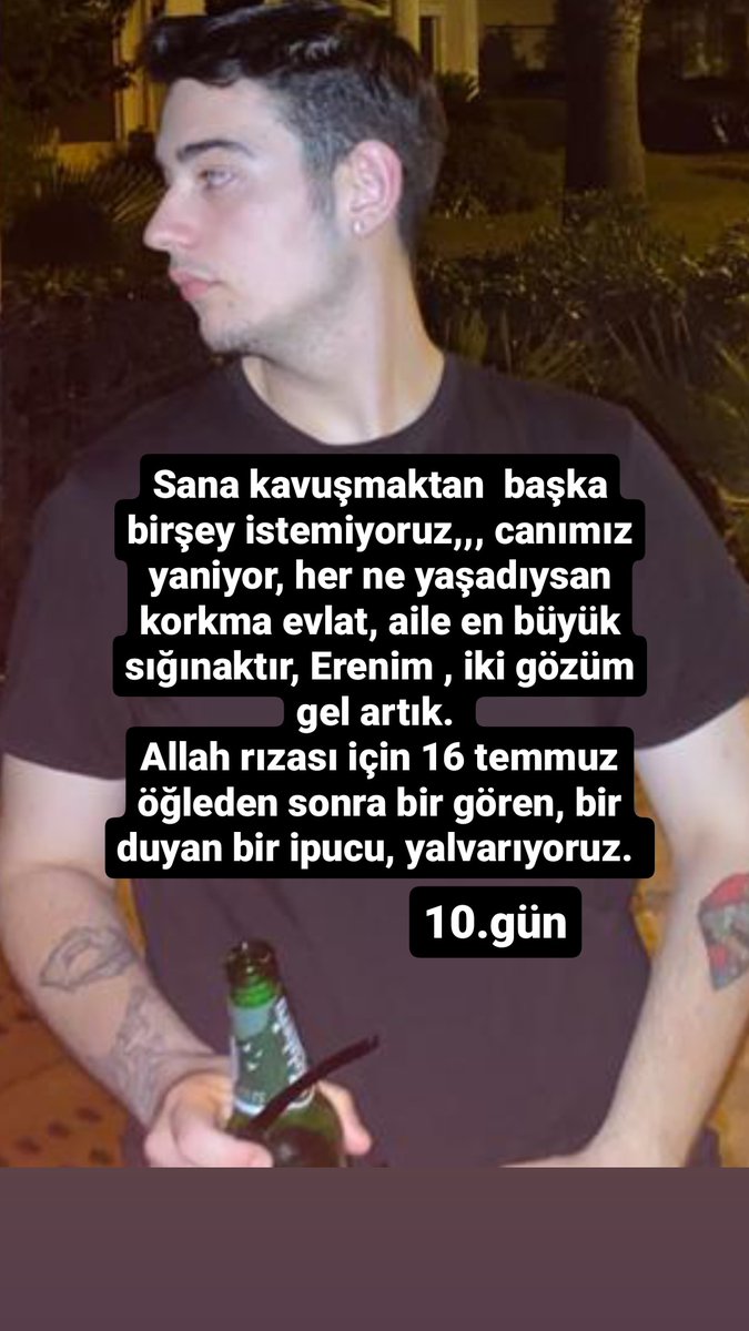 İzmir Karşıyaka'da yaşayan 19 yaşındaki Veli Eren Atay dan Eğlenmeye gittiği Çeşme Alaçatı 16 Temmuz cumartesi günü öğleden sonradan sonra bir daha haber alınamadı. Son görüldüğü yer deliklikoy  112 #yardım #kayıp #velierennerede #çeşmesusma #mügeanlı #emniyet #velierengeridön