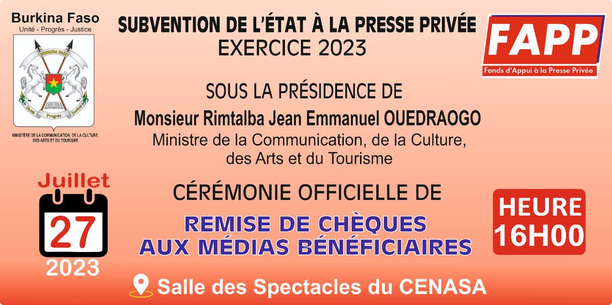 MCCAT5112036391's tweet image. Cérémonie officielle de remise de chèques aux médias bénéficiaires de l'exercice 2023 de la subvention de l’Etat à la presse privée

👉Jeudi 27 juillet 2023

👉16 heures

👉Salle des spectacles du CENASA

#FAPP
#MCCAT_BF