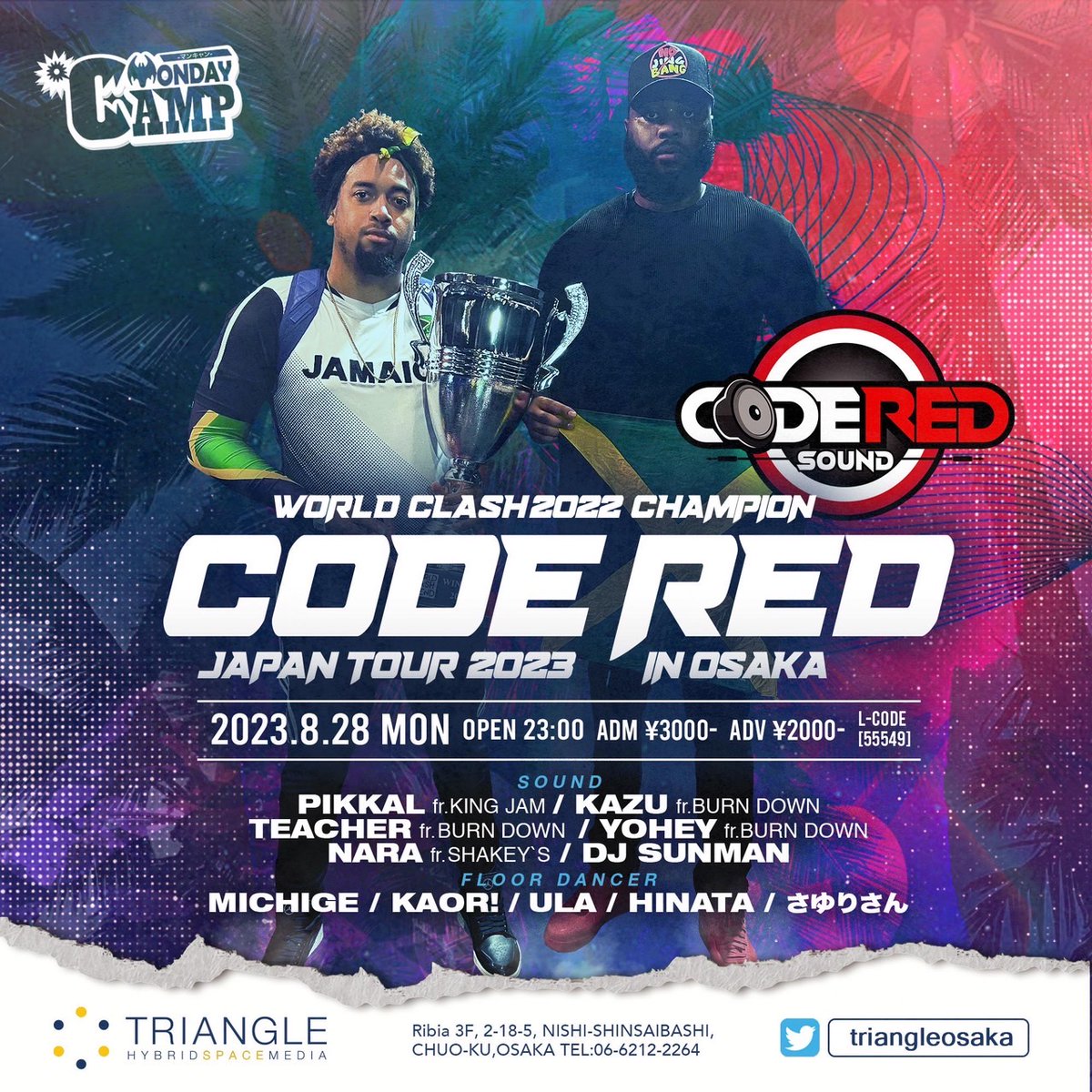 pikkal's tweet photo. 8月28日のマンキャンに

最後のワールドクラッシュの覇者

CODE REDが来る🔥

しかもCHRIS DYMOND &amp; DJ LANK 

#CODERED https://t.co/6shfBN5dzG