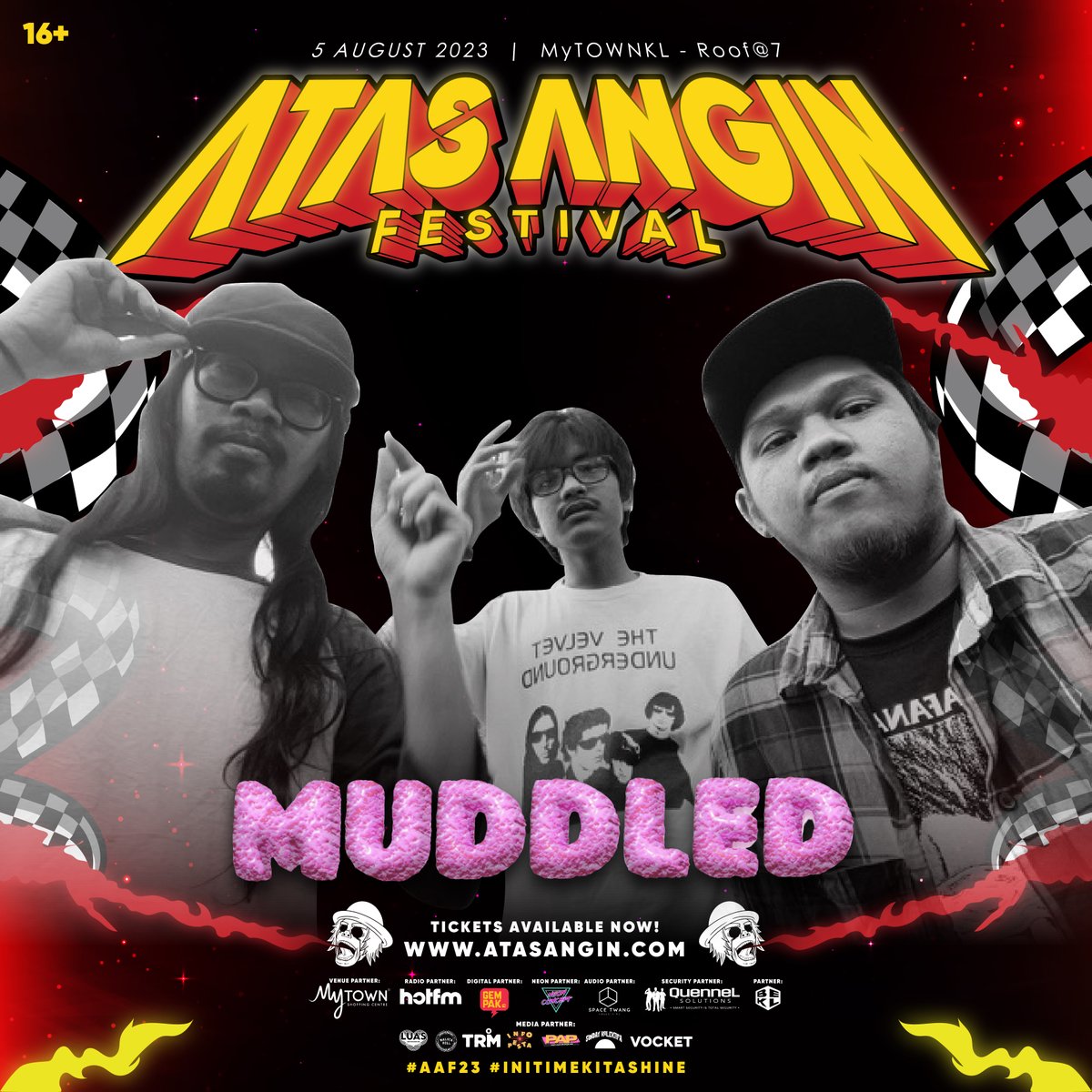 43/75 - All the way from Johor we got <a href="/mmuddled/">Muddled.</a>  for Atas Angin Festival!! Get ready and buy your tickets now!

5 AUGUST 2023
9AM-12AM
MYTOWN, KL

TICKET:
🎟️ RM150 (Members)
🎟️ RM170 (Non-Members)
🎟️ RM800 (GROUP)

Get your ticket now!
atasangin.com
