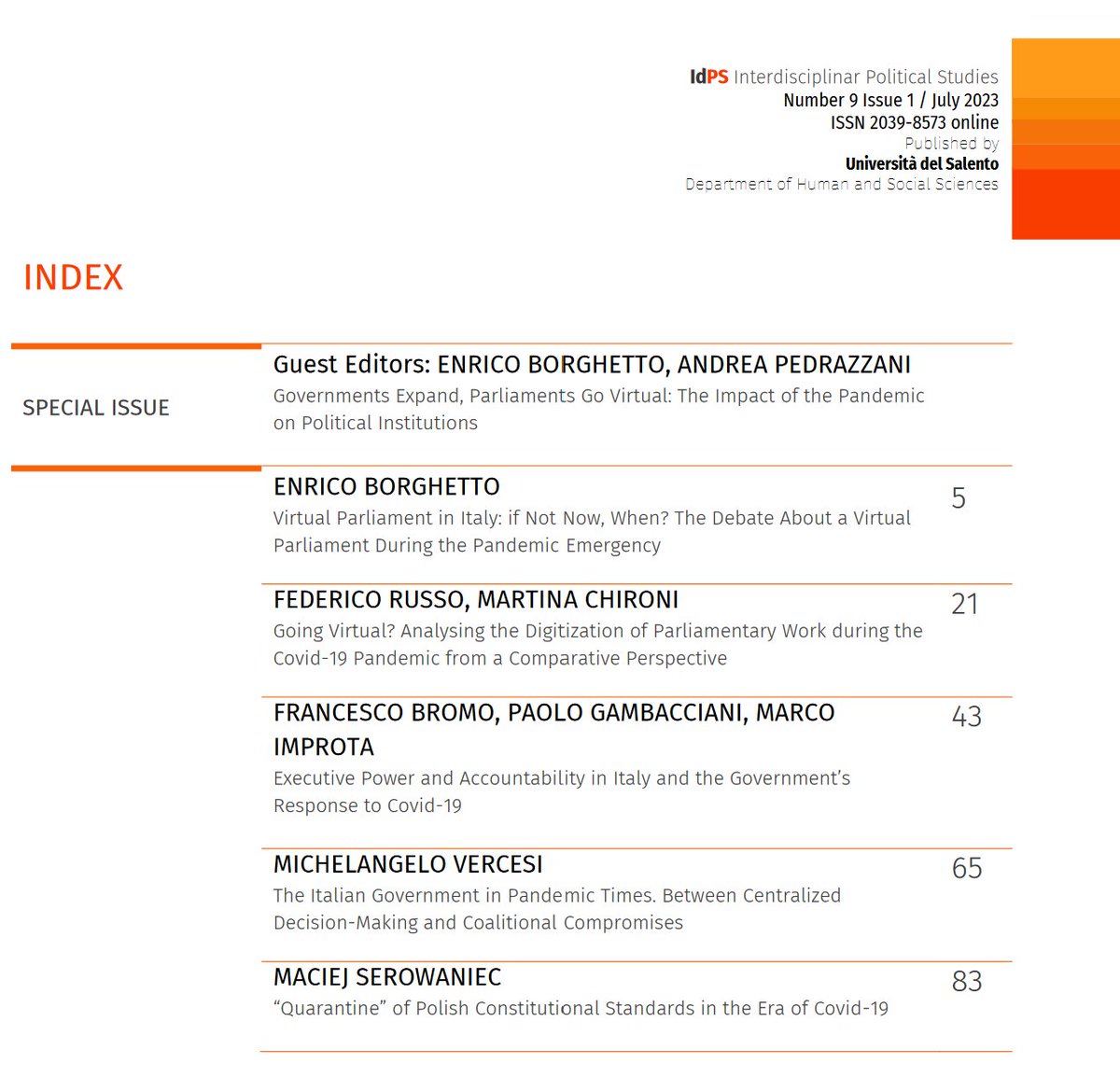 The new special issue of IdPS examines the influence of the #COVID19 #pandemic on political institutions. The issue is sponsored by the <a href="/GovernoSg/">SG Governo Parlamento Rappresentanza</a> of the <a href="/sisp__/">Società Italiana di Scienza Politica</a> and edited by @EBorghetto &amp; <a href="/andrea_piter/">andrea pedrazzani</a>. All published in #OpenAccess