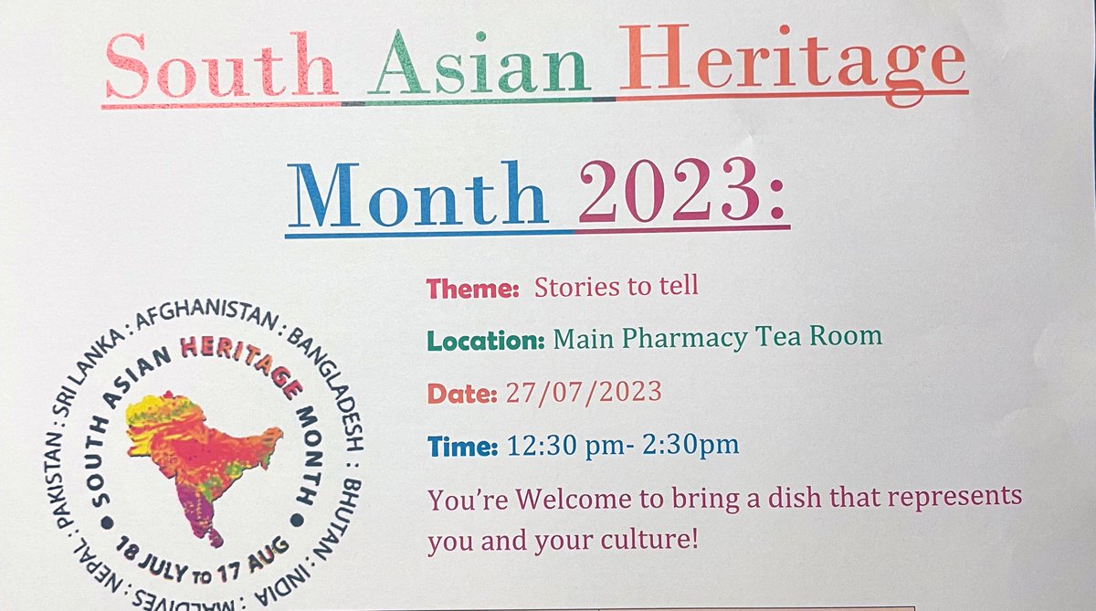 🇮🇳🇵🇰🇱🇰🇧🇩Come and join us in the main pharmacy tea room to celebrate South Asian Heritage month 12:30-2:30. There will be lots of delicious food to try and celebrate the theme ‘stories to tell’. Huge thank you to Sadaf &amp; Aisha S for organising this for our team 🇦🇫🇳🇵🇲🇻🇧🇹