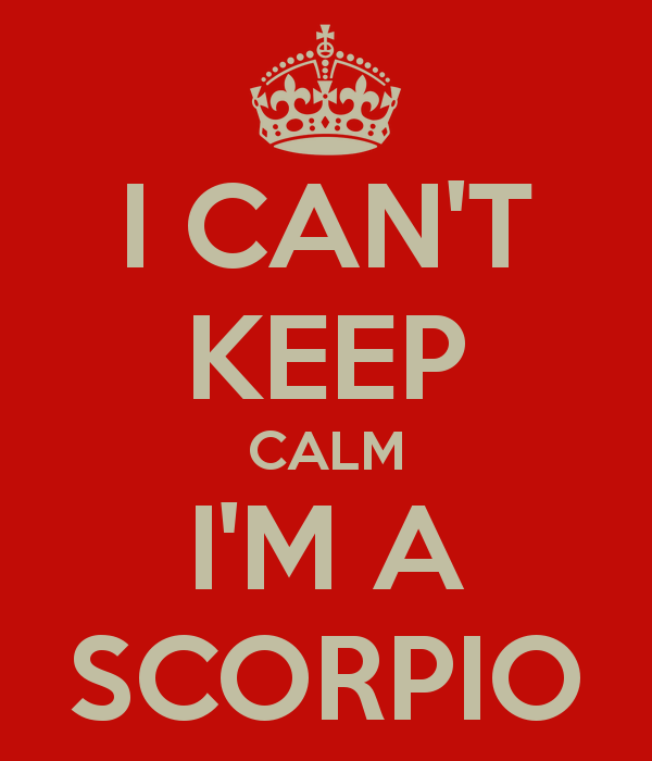 Scorpio_Factz's tweet photo. #Scorpio does not keep calm. ♏️ https://t.co/bbwbXgcK0X