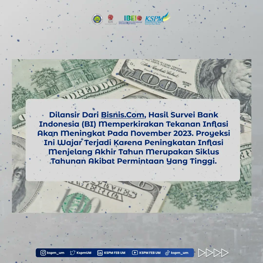 KspmUM's tweet photo. "Waspada! Bank Indonesia Ramal Inflasi Naik pada November 2023" merupakan Weekly News KSPM UM minggu ini"🤩 https://t.co/xojnk1Eew0