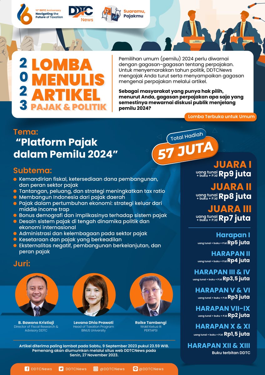 DDTCNews's tweet photo. [HUT KE-16 DDTC]

DDTCNews kembali menggelar agenda rutin lomba menulis artikel pajak dengan total hadiah Rp57 juta.

Yuk, cek ketentuannya berikut ini https://t.co/ev0WsjiZy6

#lombamenulispajak #lombamenulisDDTCNews #lombapajak2023 #pajak #lomba #artikelpajak #lombamenulis https://t.co/4JQYtu61fM