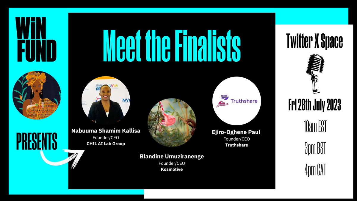 Set your reminders for another Meet The Finalists Space! Join us to find out how these extraordinary Female Entrepreneurs, @NKaliisa, @KosmotiveRwanda and @TShare_Africa, along with WiNFUND NFT, are disrupting the status quo! x.com/i/spaces/1ypkd…