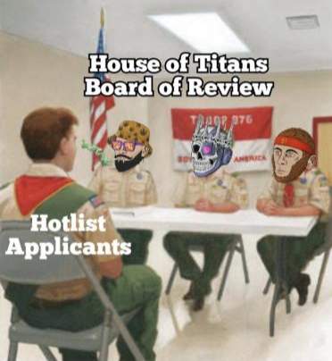 Gm Titans! ☕️

I'm about to dive into the applications.

We've received nearly 4k and counting!

Having the House of Titans as your pfp will boost your chances of being chosen.

I'll be checking your Twitters today closely, and I'm in a great mood! Hint hint...👀🔥