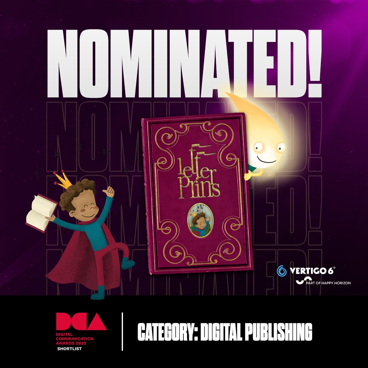 Het Letterprins-project is genomineerd voor een Digital Communications Award!!   vertigo6.nl/vertigo-6-geno…