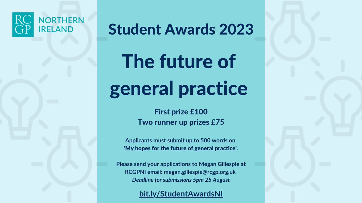 Now accepting submissions for the 2023 Student Award until 25 August! Submit 500 words on 'my hopes for the future of general practice' to megan.gillespie@rcgp.org.uk for your chance to win.
More info: bit.ly/StudentAwardsNI