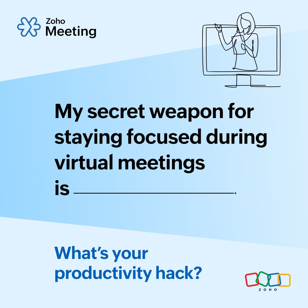 ZohoMeeting's tweet photo. 📢 What's your go-to productivity hack for virtual meetings? 🚀
Share it with us in the comments below, and let's elevate each other's online meeting game! 💻💡
#ZohoMeeting #OnlineMeeting #VirtualMeeting #VideoConferencing #ProductivityHacks #ProductivitySecrets #ShareYourTips https://t.co/xYpnyGOD4o