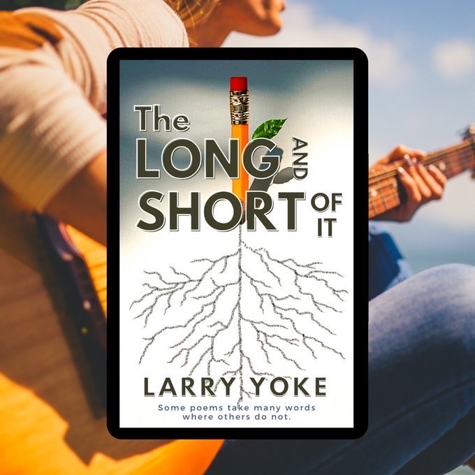 larry_yoke's tweet photo. Here’s my first poetry chapbook, titled ‘The Long And Short of It’. I would be much obliged if you could spare a moment to explore this book and leave a review. https://t.co/2DbMyGWolo
#GoodRead #BookClub #BookLift #ReadingList #Poetry #FloridaPoet #YokeFans https://t.co/9eizTVprl9