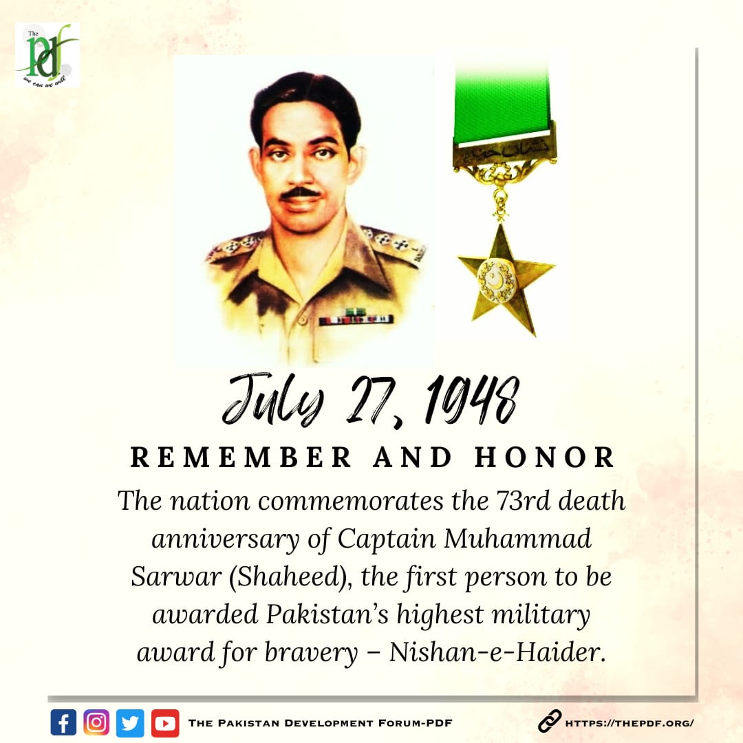 73rd death anniversary of Captain Muhammad Sarwar (Shaheed) Nishan E Haidar.
