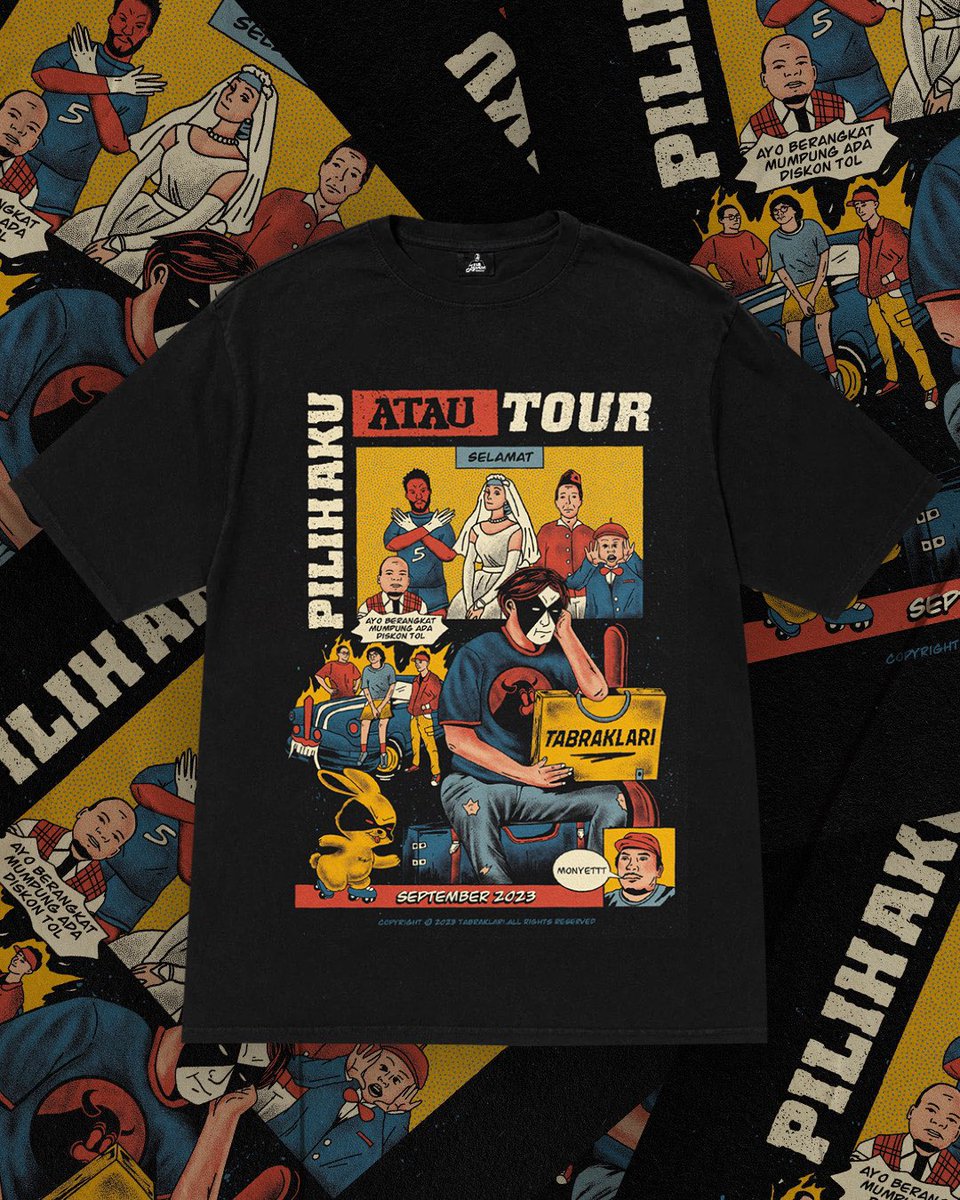 TabraklariNih's tweet photo. Open Pre-Order T-Shirt “Pilih Aku atau Tour” dan sampai ketemu di Kota kalian bulan September nanti.

Ada bonus CD disetiap pembelian✨
🥳

Order : +62 822-1355-1021 (WA Only)

🎨 : @ferdidarmavvan 

#BerniagaJajananTabraklari https://t.co/d7Q7nWmsID