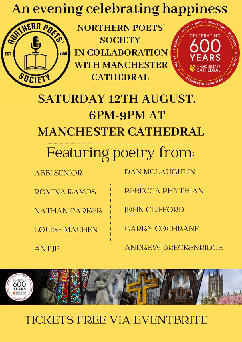 ManCathedral's tweet image. Have you got your free ticket for our @PoetsNorthern  event on August 12? Join us as we celebrate happiness with amazing poets and spoken word artists from across the North &amp;amp; Manchester Cathedral&apos;s own Writer-in-Residence @tombranfoot Free tickets here: bit.ly/3qaWKrC