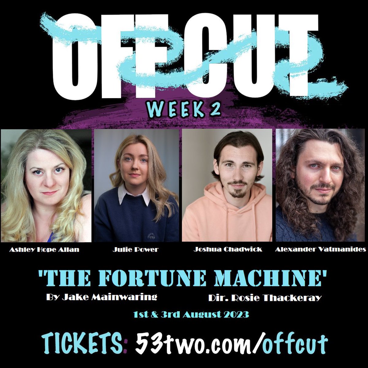 JoshChadwickAct's tweet photo. Week 2 is just around the corner and I’m excited to get “The Fortune Machine” underway with this brilliant bunch as we aim to make the final! Get your tickets for 1st and 3rd august!💙 @53two @offcutMCR https://t.co/04qQNPMMaP 
#OffCutMCR #OffCut2023 #OC23 #Offcutters #NewWriting https://t.co/CyYCKIQj6l