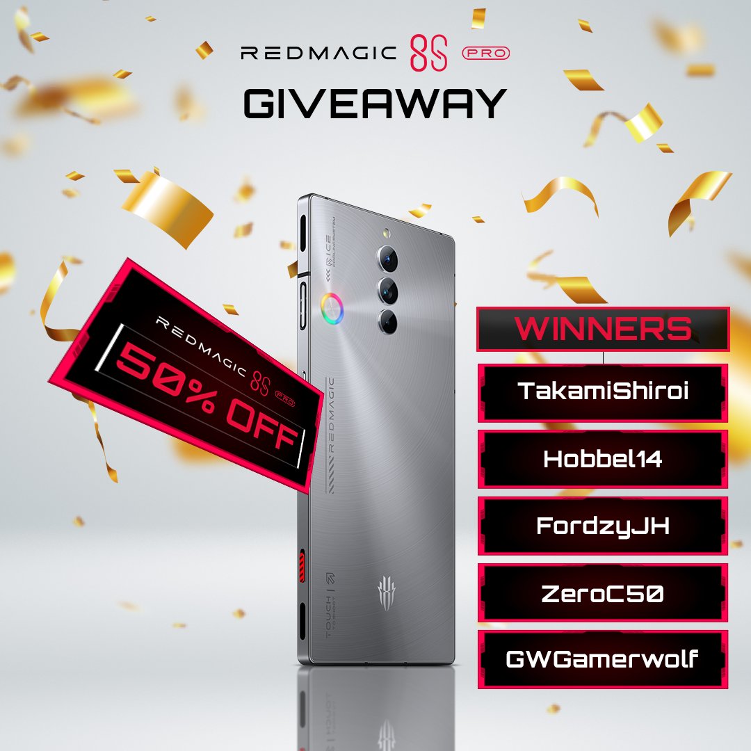 redmagicgaming's tweet image. Here&apos;s the #REDMAGIC8SPro giveaway winners: 

8SPro - @TakamiShiroi  @Hobbel14  
50% off 8S Pro - @FordzyJH  @ZeroC50  @GWGamerwolf 

We have another giveaway right around the corner, stay prepared. 😤