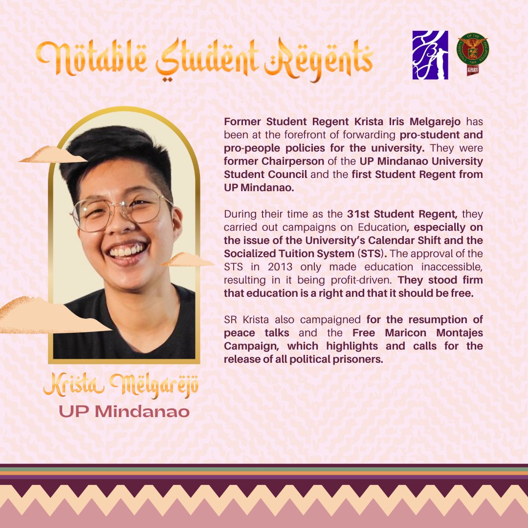 KSUP1981's tweet image. NOTABLE STUDENT REGENTS: KRISTA MELGAREJO

Former Student Regent Krista Iris Melgarejo was former Chairperson of the UP Mindanao University Student Council and the first @uposr from UP Mindanao. 

#SR40 
#NC44
#GASC55
