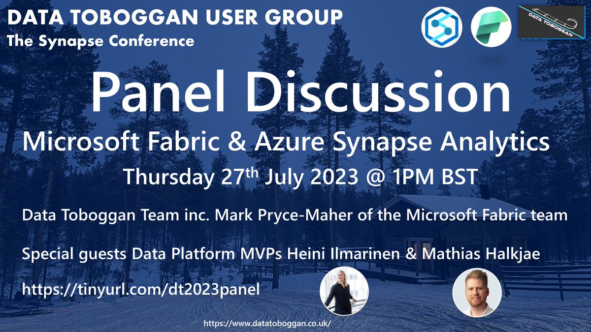 Data Toboggan (@datatoboggan) on Twitter photo In about 30 mins, at 13:00 BST, join our panel discussion on Microsoft Fabric and Azure Synapse
Register: bit.ly/3rG5PJD
<a href="/HeiniIlmarinen/">Heini Ilmarinen</a> <a href="/HalkjaerM/">Mathias Halkjær</a> <a href="/MarkPM_MSFT/">Mark Pryce-Maher ( He | Him )</a> @MrAndyCutler <a href="/victoria_holt/">Dr. Victoria Holt #DataToboggan</a> RichardMunn
#azuresynapse <a href="/Azure_Synapse/">Azure Synapse Analytics</a> #MicrosoftFabric #AzureDataCommunity In about 30 mins, at 13:00 BST, join our panel discussion on Microsoft Fabric and Azure Synapse
Register: bit.ly/3rG5PJD
<a href="/HeiniIlmarinen/">Heini Ilmarinen</a> <a href="/HalkjaerM/">Mathias Halkjær</a> <a href="/MarkPM_MSFT/">Mark Pryce-Maher ( He | Him )</a> @MrAndyCutler <a href="/victoria_holt/">Dr. Victoria Holt #DataToboggan</a> RichardMunn
#azuresynapse <a href="/Azure_Synapse/">Azure Synapse Analytics</a> #MicrosoftFabric #AzureDataCommunity