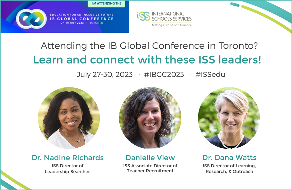 ISS is a proud Silver Sponsor of the 2023 <a href="/iborganization/">International Baccalaureate</a> Global Conference! If you're attending, come say hello to #ISSedu leaders <a href="/naywheels/">Nadine Richards</a> @teachwatts &amp; Danielle View. We look forward to connecting with you &amp; educators from around the world! #IBGC2023 #InclusiveEducation