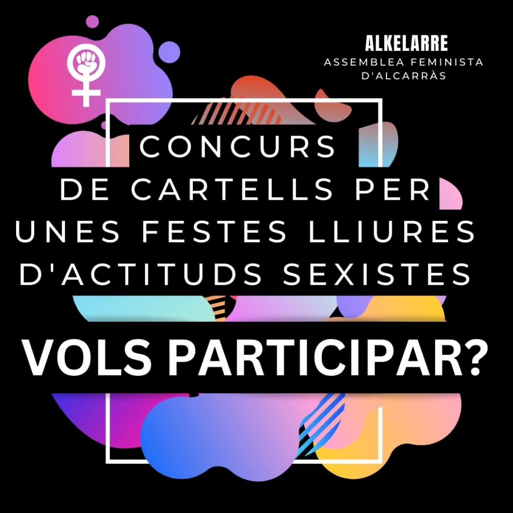 AssFemAlcarras_'s tweet photo. Veïnxs alcarrassinxs, això ja fa olor a FM!🎉
Per aquest motiu, us llencem aquesta proposta: 

CONCURS DE CARTELLS PER UNES FESTES LLIURES D'ACTITUDS SEXISTES

Si tens alguna frase contundent i vols que ressoni al cap d'aquellxs que els convé llegir-ho, envia'ns un missatge 📩 https://t.co/z2ZCBeTHO9
