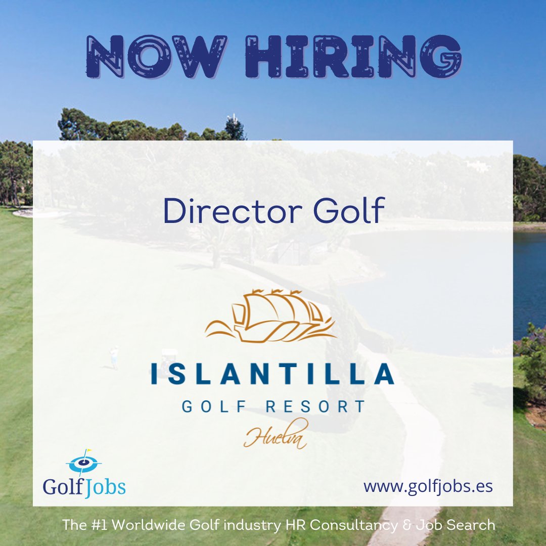 ⛳️ALERTA VACANTE⛳️

Buscamos para nuestro cliente, Islantilla Golf Resort,  Director Golf

Para más información y aplicar: bit.ly/44K6Q1I

#GolfJobs #Golfspain #Golf #Spain #Espana #GolfCareers #golftravel #jobs #jobalert #careers #recruitment #joinourteam #joinourteam
