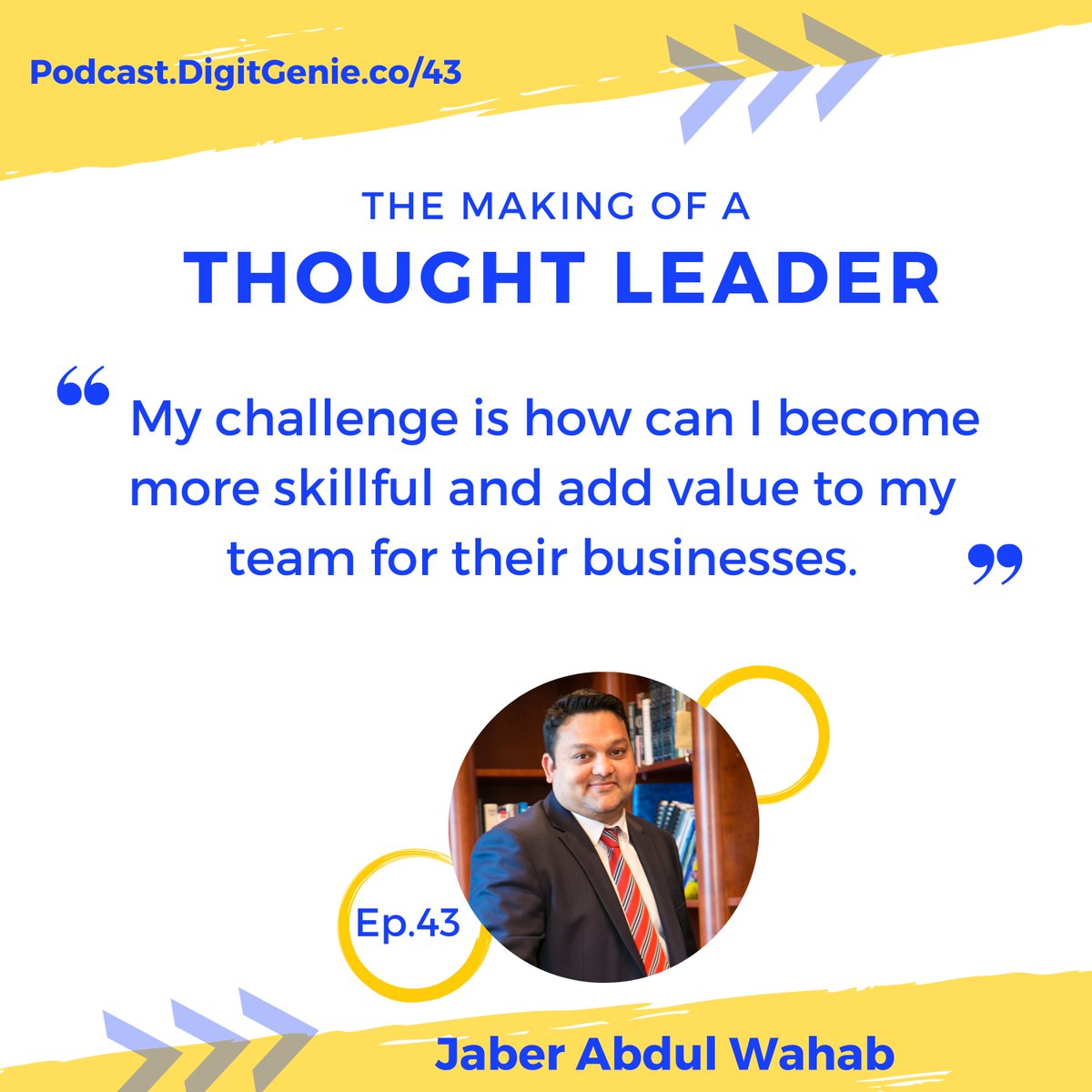As a #thoughtleader, how are you adding value to your audience? <a href="/jaberpv/">Jaber Abdul Wahab</a> shares how he has to constantly #buildthoughtleadership to help his team for their businesses. Tune in to this valuable episode lnkd.in/dTmQ6A4W #leadershiplessons @TMTLpodcast