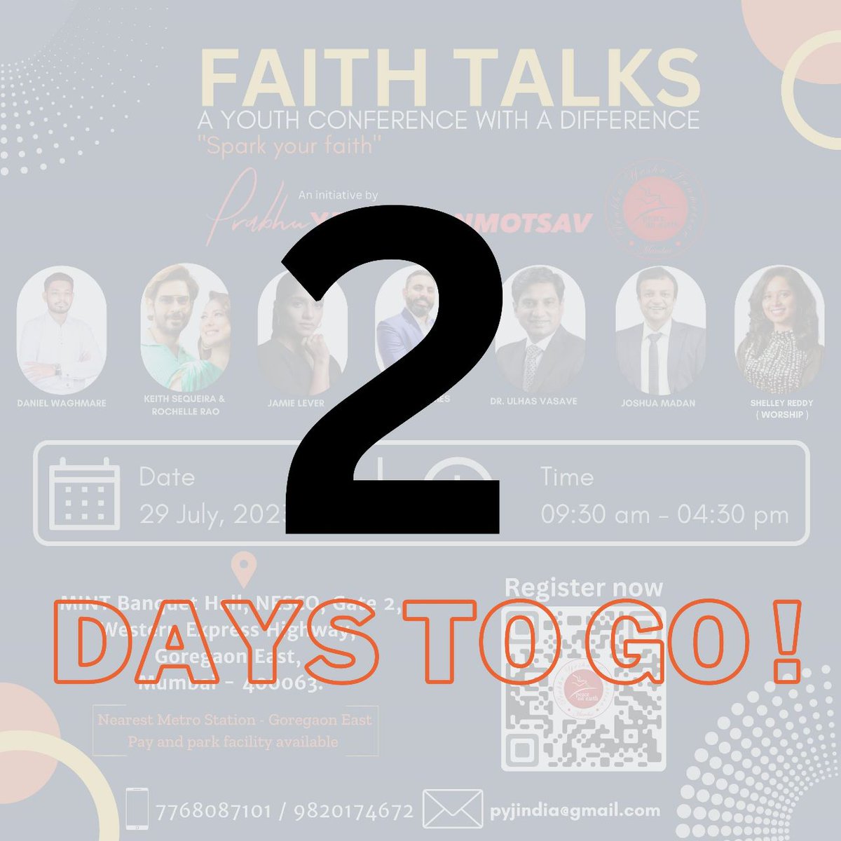 PyjIndia's tweet photo. Faith Talks :: 2 Days to go!!!
Are you ready to be empowered???
Will we see you on the 🗓 29th Saturday, July 2023 at📍 Nesco Goregoan, Mumbai.
#faithtalks23
#mumbai 
#Mumbaikars 
#Namaste 
#repost 
#like 
#fashion
#bollywood 
#maharashtra 
#motivation 
#bussinessmen https://t.co/jEaY1ingaF