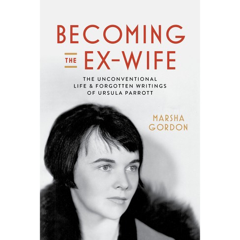Best thing that ever happened to her. 

My review of Becoming the Ex-Wife by @MarshaGGordon from @ucpress. 

zurl.co/zZe9 

#exwife #divorce #book #history #feminism #biography #ursulaparrott