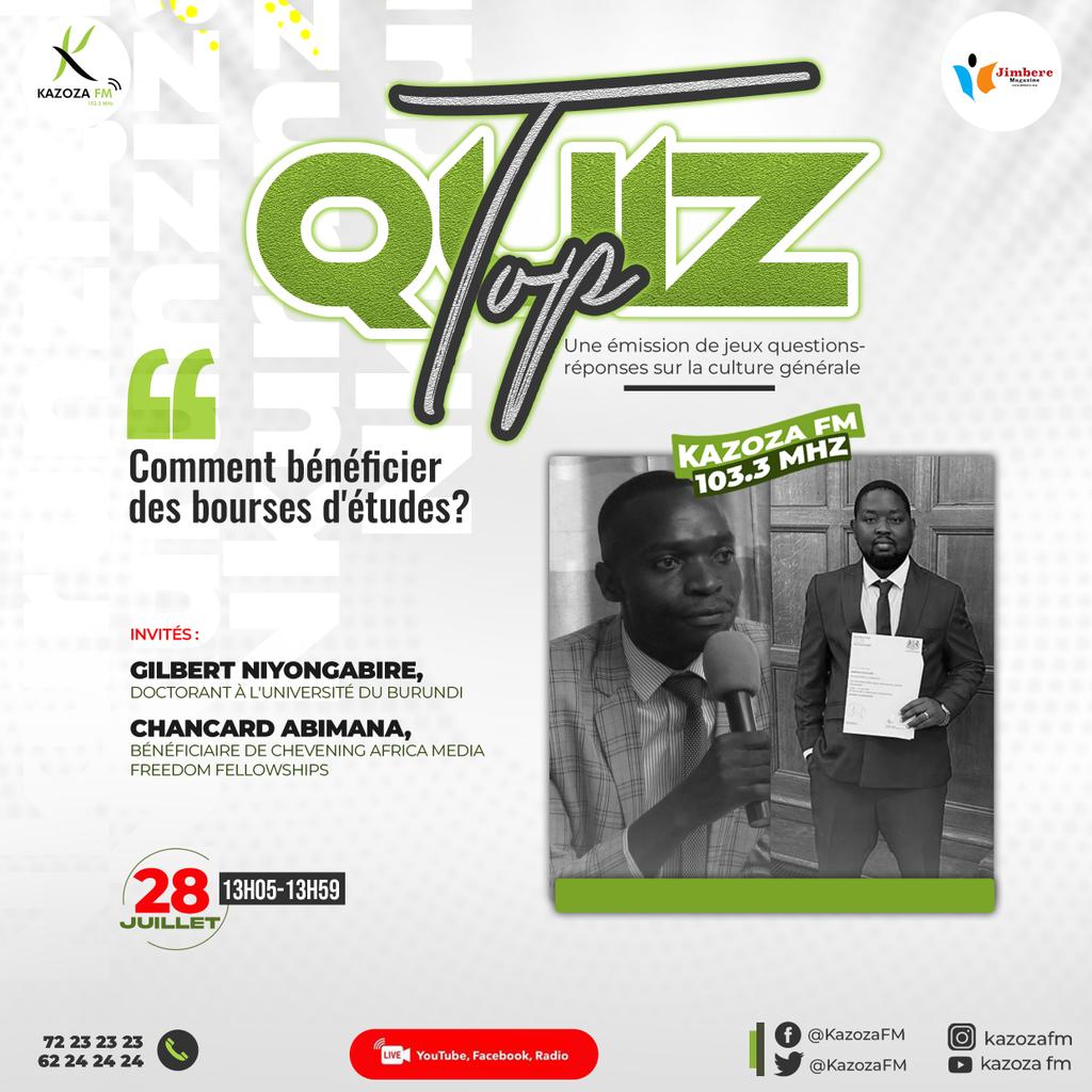 KazozaFM's tweet photo. 🤩 Chers auditeurs de la @KazozaFM, vous êtes nombreux à vous demander comment bénéficier d'une bourse d'étude à l'étranger🙃

🫴🏽 Tel est le thème à évoquer  dans l'emission #ToPQuiz de ce vendredi 28 juillet 2023 sur le 103.3MHz et 105.4MHz  à 13h 5'

#Burundi #BeYourOwnBoss https://t.co/4PckCV8JBS