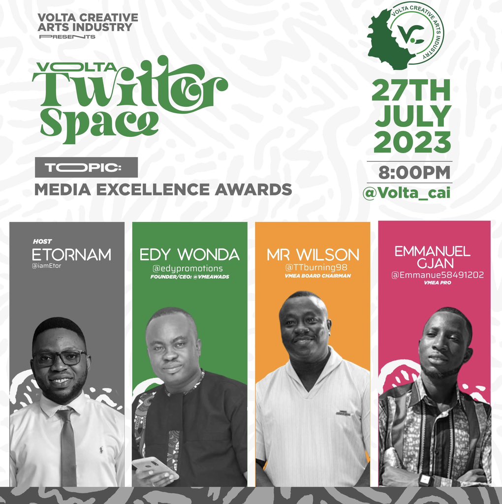 OmsEmpire's tweet photo. Join @Emmanue58491202 PRO @VMEAwards @TTburning98 Board Chairman and @edypromotions Founder/CEO at 8pm on @Volta_CAI space tonight to talk about the upcoming Volta Media Excellence Awards on 29th of July 2023 inside Ho Technical University JCR. 
#vmea23 https://t.co/wiXZKzSvHi https://t.co/LSwETa9rPJ