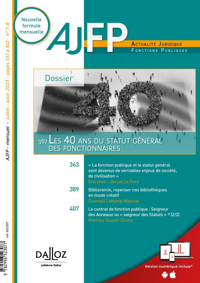 AJFP_Dalloz's tweet photo. 🔔Le numéro de juillet-août de l’AJFP, consacré aux 40 ans du statut général des fonctionnaires, est disponible en papier ainsi que sur Dalloz Revues et sur https://t.co/DtNl0OQijy
Bonne lecture !
#fonctionpublique – #AJFP #NouvelleFormuleAJFP https://t.co/hr66iQakc8