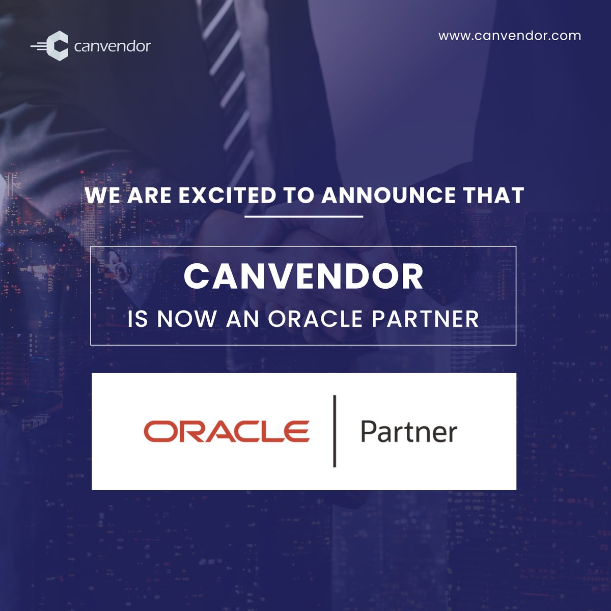canvendorglobal's tweet photo. We are thrilled to announce our latest partnership with Oracle! #Canvendor https://t.co/O2RjyxYJvg