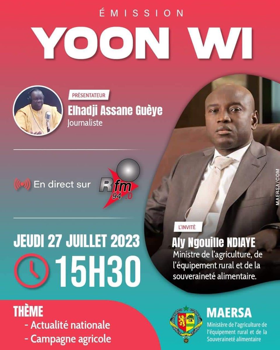 ModelLecitoyen's tweet photo. 🇸🇳M. Le #MAERSA sera l’invité de El Hadj Assane Gueye dans l’émission Yoon Wi, ce jeudi 27 juillet 2023 à partir de 15H30 sur la Radio RFM. @Aly_Ngouille @RFMsn @iGFMsn @GFMofficiel #AmfSN https://t.co/gq3JzUAXjK