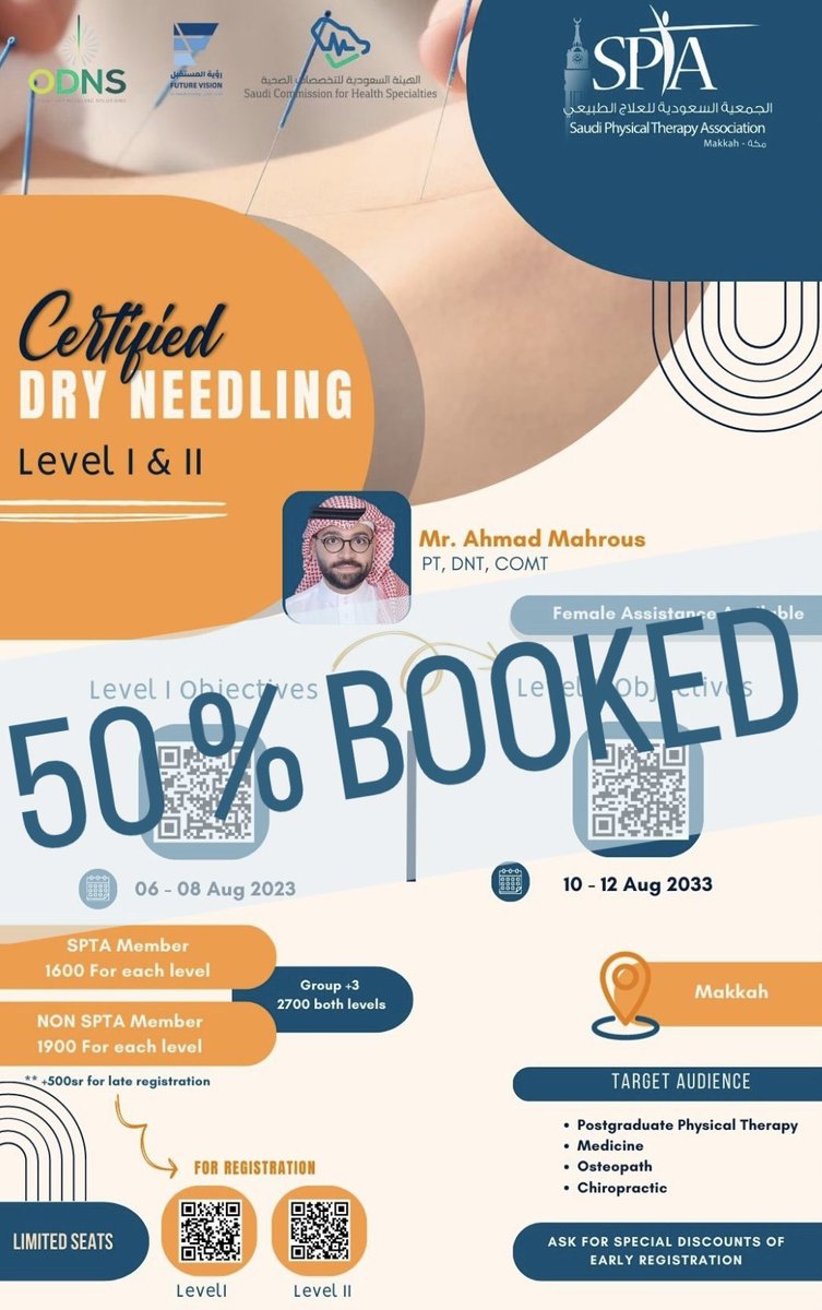 نفيدكم علماً بأنه 
قد تم حجز اكثر من ٥٠٪
من مقاعد ورشة العمل

Certified Dry Needling
لـ كل من المستويين
الاول والثاني 

للمحاضر القدير/
أ.احمد محروس
<a href="/ahmad_mahrous/">Ahmad Mahrous 🇸🇦</a>

📍مكة
🗓️٦-٨اغسطس -المستوى ١
١٠-١٢ اغسطس -المستوى ٢

سارعوا بالتسجيل
"المقاعد محدودة" ✨

للاستفسار
+966553738965