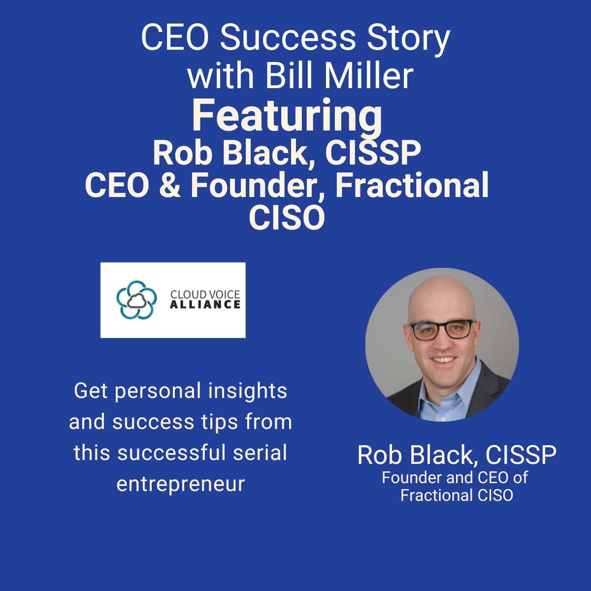 CloudVoiceAlli's tweet photo. Your CEO Success Story with Bill Miller, Featuring Rob Black, CISSP CEO &amp; Founder of Fractional CISO. Rob founded Fractional CISO in 2017 and has helped dozens of companies improve their security posture as a Virtual CISO.

https://t.co/8GzOxFjW45 https://t.co/LrLZscKcW8