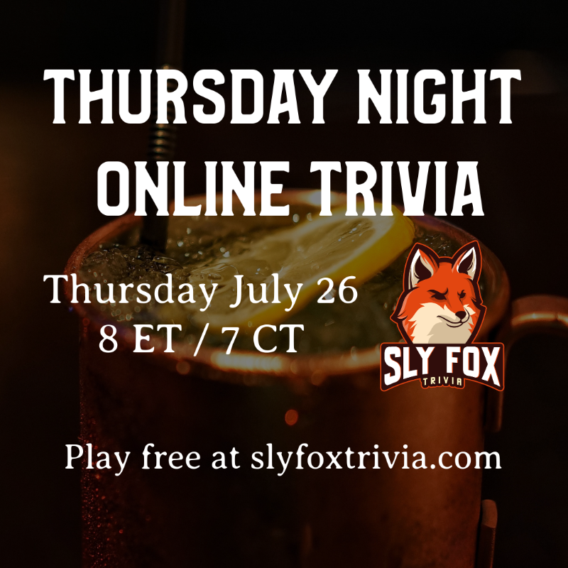 SlyFoxTrivia's tweet photo. Start the weekend early with FREE, online trivia from Sly Fox Trivia! Tonight at 8 ET / 7 CT, we've got 5 rounds of challenging trivia for you and your friends to test themselves with. 

Signup your team today!

#trivia #thursdatrivia #gamenight #thursdaynight #thursdayevent