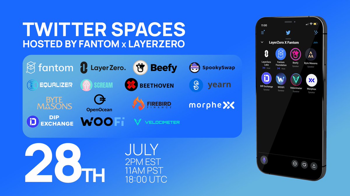 🎙 #Fantom x @LayerZero_Labs will host a Mega Spaces with all of your favorite projects building the most innovative dApps in #DeFi! 📆 Friday, July 28 ⏰ 2p EDT / 11a PST / 18:00 UTC 📍 Twitter Spaces 👉 twitter.com/i/spaces/1ZkKz…
