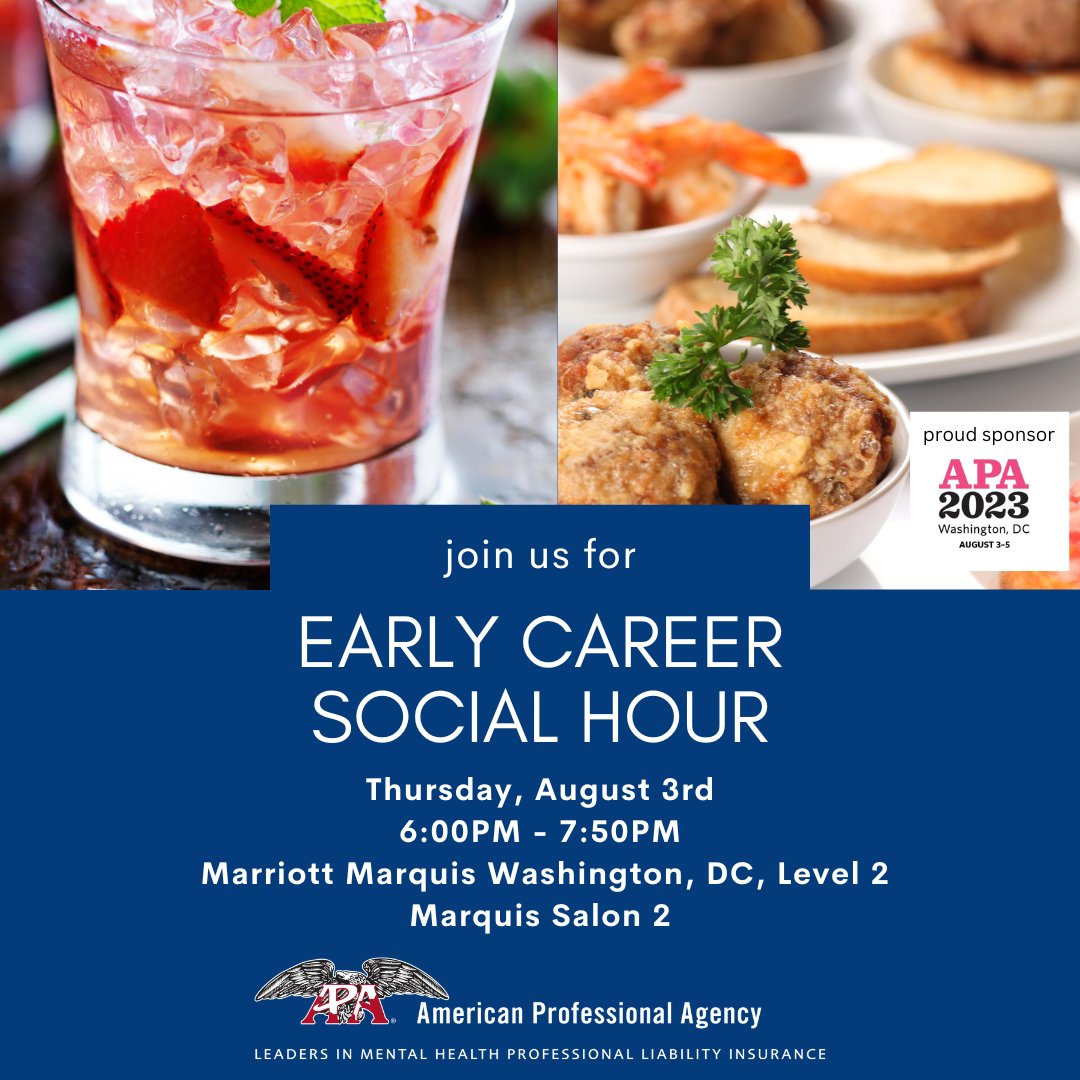 #EarlyCareerPsychologists attending #APA2023 meet/mingle w/friends, food/drinks (courtesy of American Professional Agency) Chat w/APA’s committee on Early Career Psychologists & fellow ECPs #Psychology #GetSocial #MentalHealth #LiabilityInsurance #malpracticeInsurance