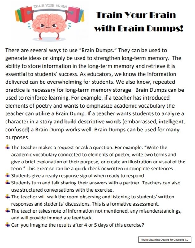 The ability to store information in the long-term memory and retrieve it is essential to students' success. Use "Brain Dumps" to strengthen long-term memory and reinforce learning.