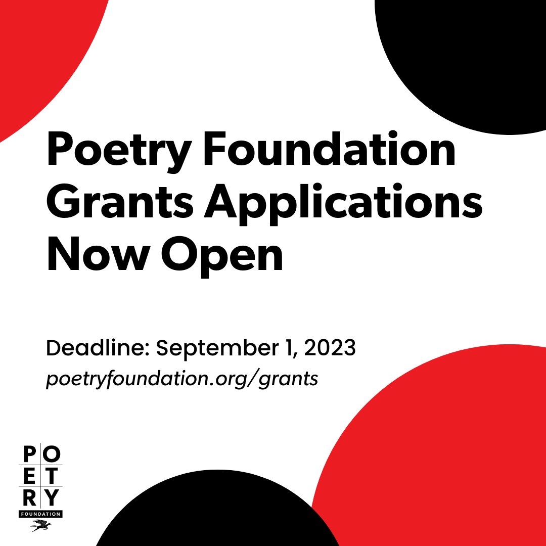 The Poetry Foundation is accepting grant applications from US-based nonprofit organizations through September 1. 

Learn about our funding priorities, eligibility guidelines, and how to apply: poetryfoundation.org/grants