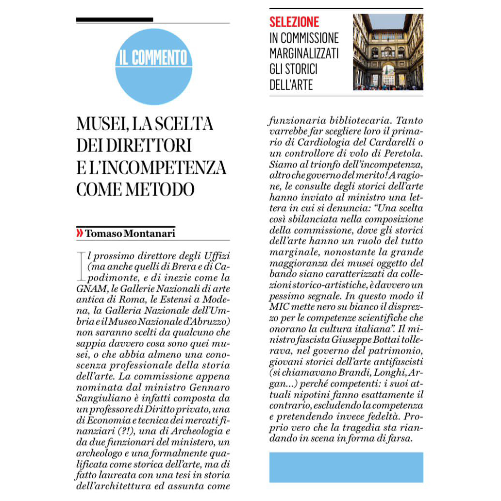 📌   Rassegna stampa
«Siamo al trionfo dell'incompetenza, altro che merito!»

Musei, la scelta dei direttori e l'incompetenza come metodo.
Tomaso Montanari, il Fatto Quotidiano, 26/07/2023

#emergenzacultura #mic #musei