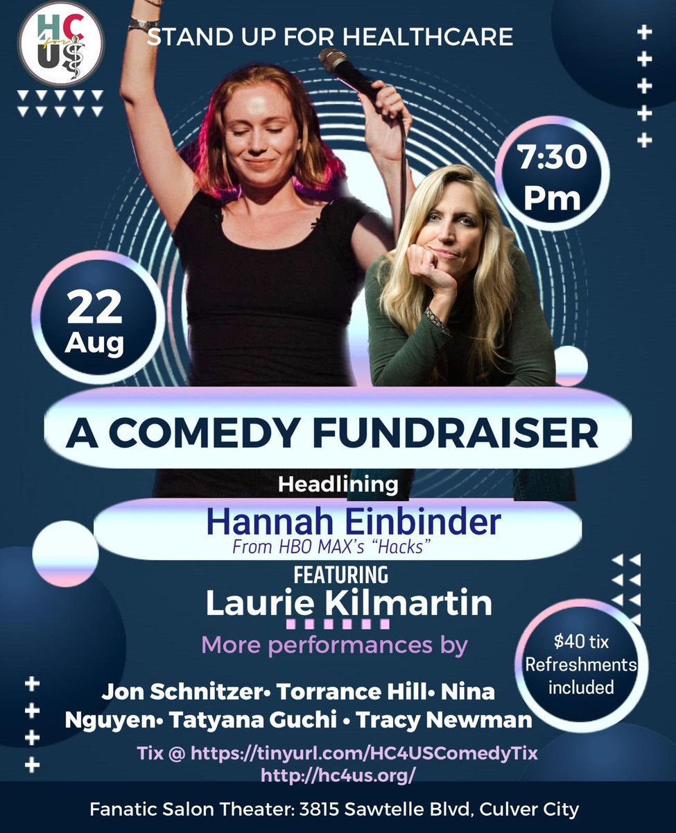 hc4us_org's tweet photo. 🤣Join us on 8/22, 7:30 PM @ Fanatic Salon Theater for a comedy fundraiser w/ @HannahEinbinder from #HacksOnHBOMax,  Laurie Kilmartin @anylaurie16 &amp; an ensemble of hilarious comics! 🎤 Get your tickets at: https://t.co/v5qKTHzjWb #SinglePayerHealthCare #CalCare #MedicareForAll https://t.co/84eCSvaV4G
