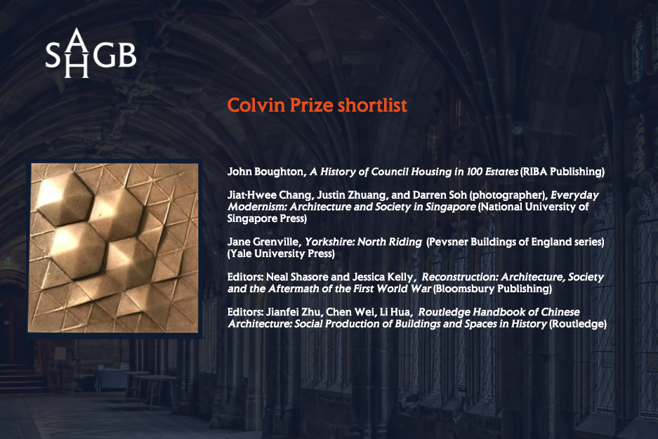TheSAHGB's tweet photo. 👏The shortlist for the Colvin Prize, awarded to an outstanding work of reference that relates to the field of architectural history, has also been revealed! Congratulations to everyone!

@RIBABooks @NUS_Press @YaleBooks @YalePevsner @BloomsburyBooks @Routledge_AS  @RoutLandscape https://t.co/CDlSr3tHaG