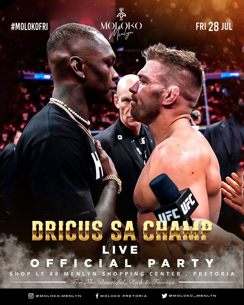 Champ Night #MolokoFridays let’s go <a href="/dricusduplessis/">Dricus Du Plessis</a>