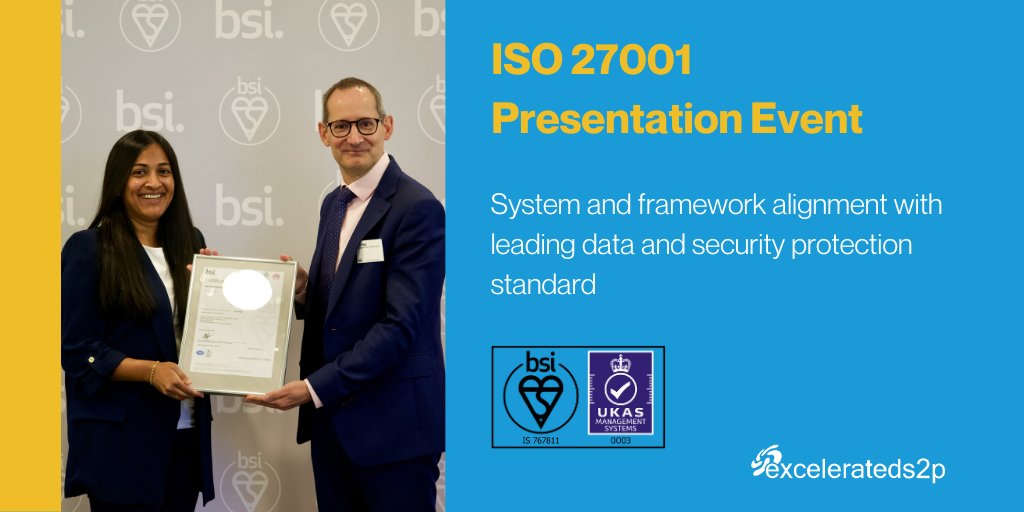 We had a great time attending BSI's certification event in Milton Keynes, where we were formally awarded our ISO 27001 certificate.

Thanks again to our colleagues involved in the detailed certification process.

#excelerateds2p #dataprotection #isocertified