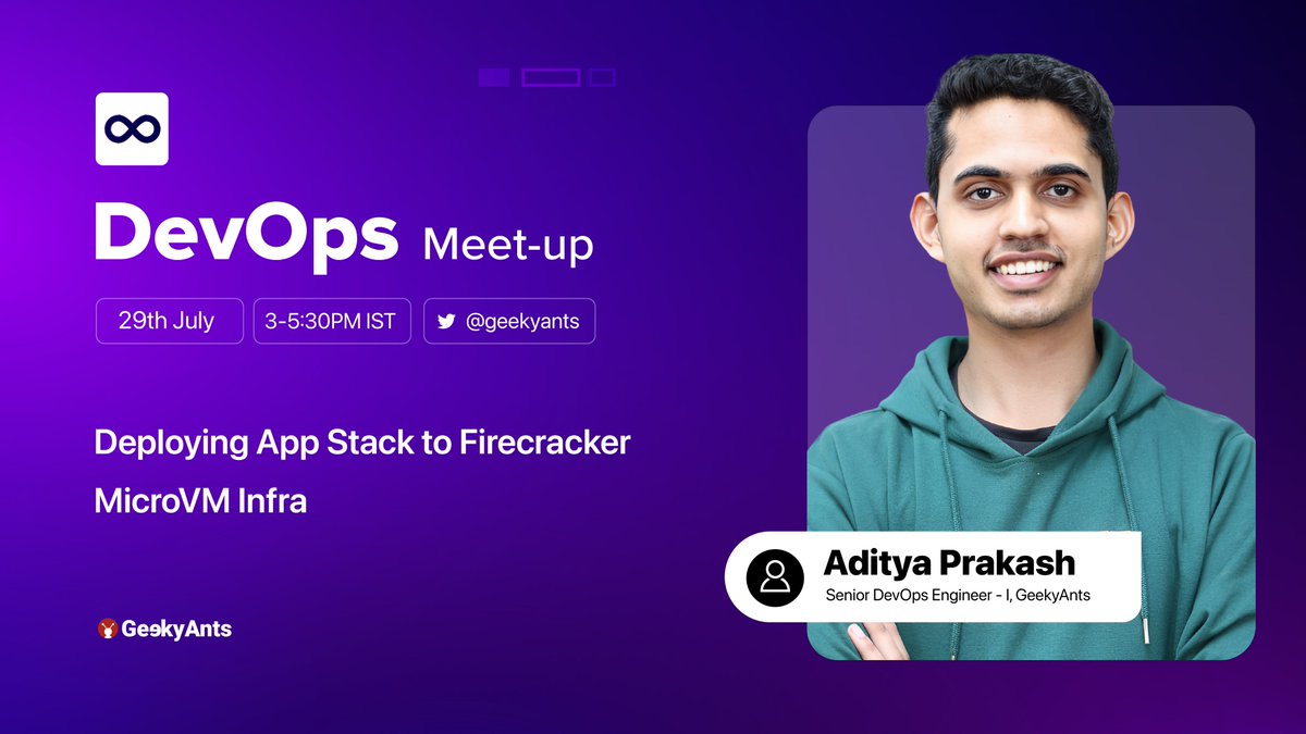 geekyants's tweet photo. Our final speaker Aditya Prakash, Senior DevOps Engineer - I at #GeekyAnts will be focusing on "Seamless App Stack Deployment with Firecracker MicroVMs"🥳
Join us here - https://t.co/n1Jdn5Lk7J
See ya!✌️
#GeekyAntsMeetup #GeekyAntsDevOpsMeetup #DevOpsMeetup #DevOps https://t.co/RUuKOfCEku
