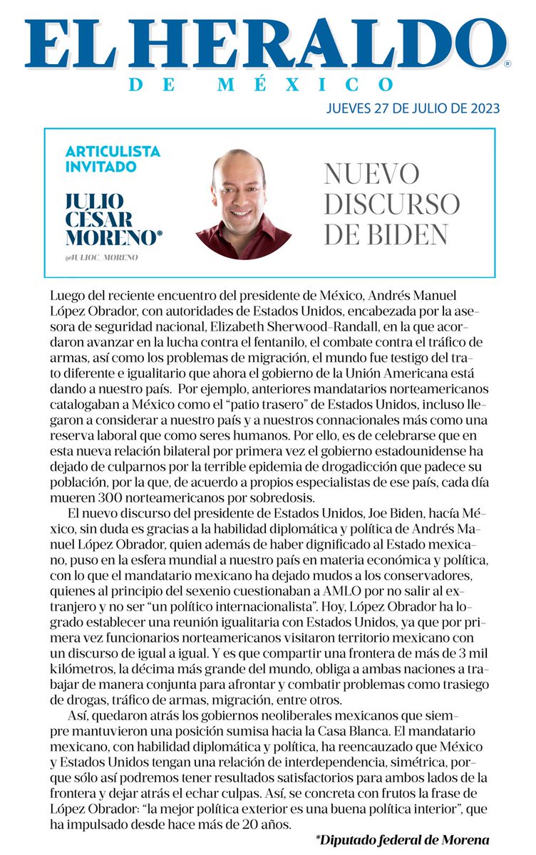 julioc_moreno's tweet photo. Es de celebrarse que los Estados Unidos den a nuestro país un trato igualitario como hace décadas no se veía y eso, es producto de la dignificación del Estado mexicano en el que @lopezobrador_ se ha empeñado. Comparto mi columna en el @heraldodemexico. 
https://t.co/O73lfQCJFZ https://t.co/XPMiIF3QX9