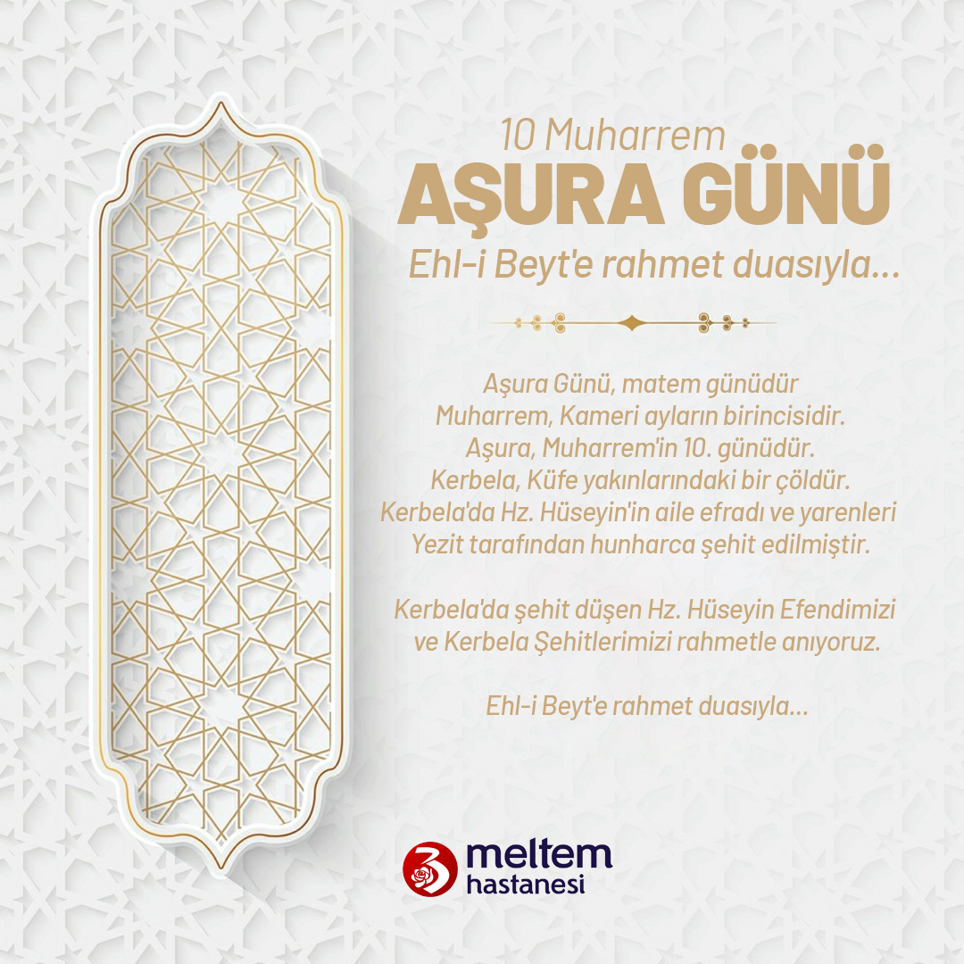 MeltemHastanesi's tweet photo. Kerbela'da şehit düşen Hz. Hüseyin Efendimizi ve Kerbela Şehitlerimizi rahmetle anıyoruz.

Ehl-i Beyt'e rahmet duasıyla...

#aşura #AşureGünü #Kerbela #ehlibeyt #yahuseyn #yahüseyn #muharrem #karbala #imamhüseyin #kerbelamatemi #islam #matem #meltemhastanesi #bahçelievler https://t.co/Id3CqDtoEE